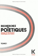 Recherches poïétiques, t. 01